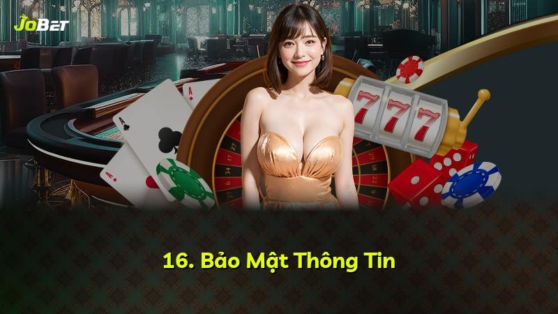 16. Bảo Mật Thông Tin