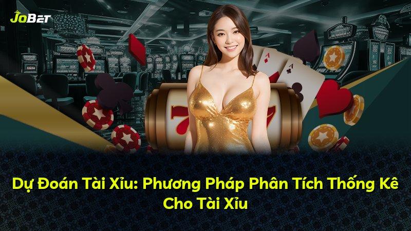 Dự Đoán Tài Xỉu: Phương Pháp Phân Tích Thống Kê Cho Tài Xỉu