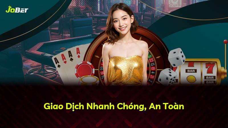 Giao Dịch Nhanh Chóng, An Toàn