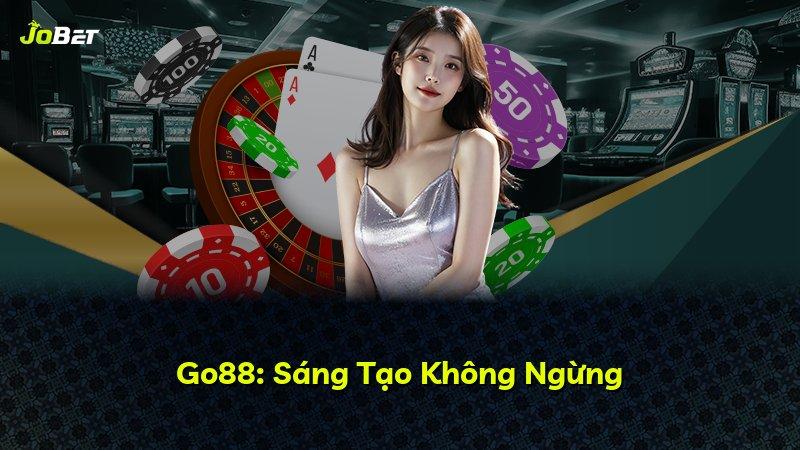 Go88: Sáng Tạo Không Ngừng