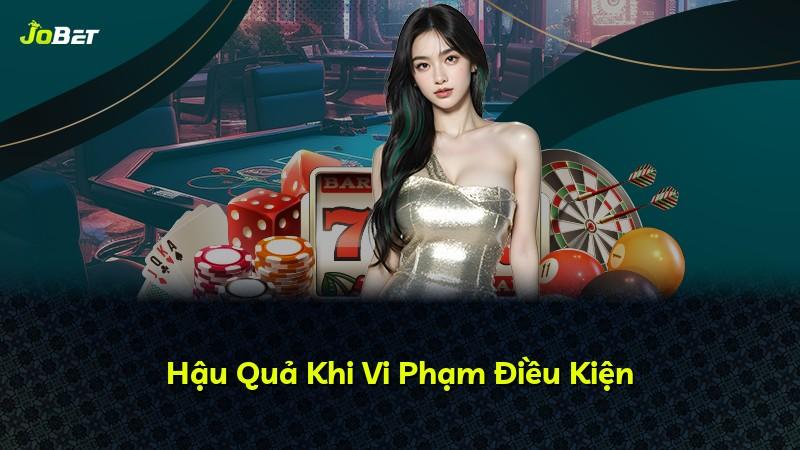 Hậu Quả Khi Vi Phạm Điều Kiện