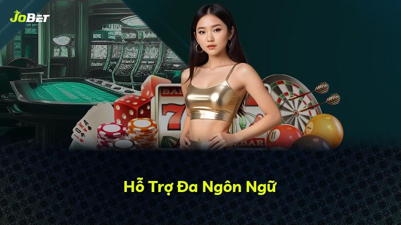 Hỗ Trợ Đa Ngôn Ngữ