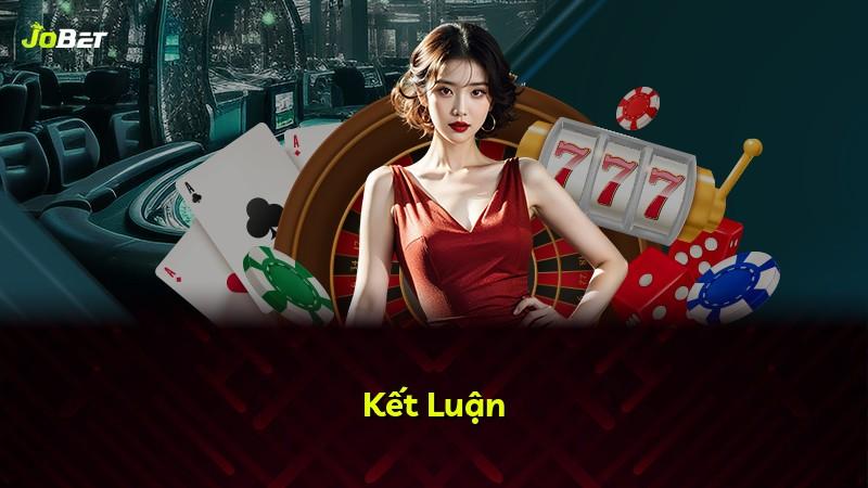 Kết Luận