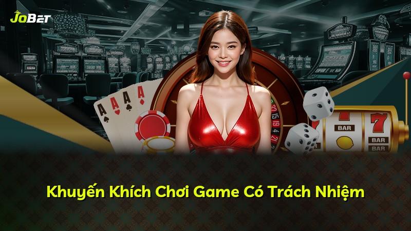 Khuyến Khích Chơi Game Có Trách Nhiệm