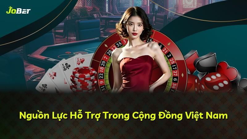 Nguồn Lực Hỗ Trợ Trong Cộng Đồng Việt Nam