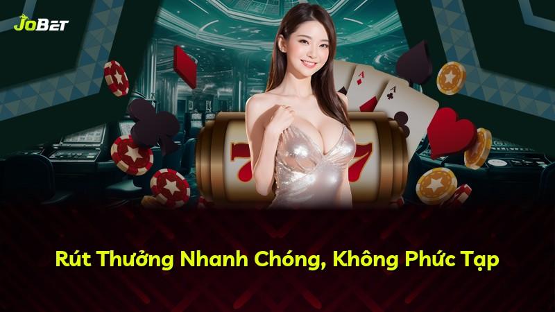 Rút Thưởng Nhanh Chóng, Không Phức Tạp