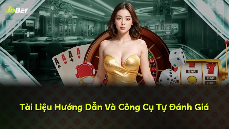 Tài Liệu Hướng Dẫn Và Công Cụ Tự Đánh Giá