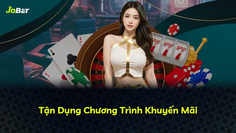 Tận Dụng Chương Trình Khuyến Mãi