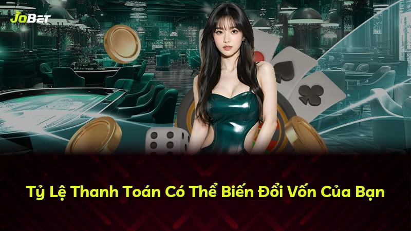 Tỷ Lệ Thanh Toán Có Thể Biến Đổi Vốn Của Bạn